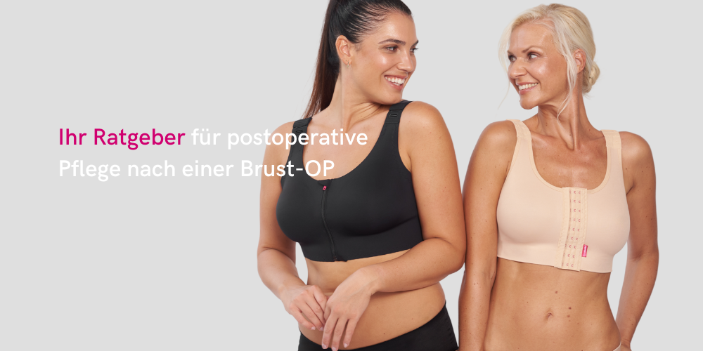 Auf dem Bild sind zwei Frauen zu sehen, die sich anlächeln. Links trägt eine jüngere, dunkelhaarige Frau den postoperativen BH „PI elite“ und rechts trägt eine blonde etwas ältere Frau den postoperativen BH „PI perfect“ von LIPOELASTIC. Auf dem Bild steht der Text „Leitfaden für die ideale Pflege nach einer Brust-OP“