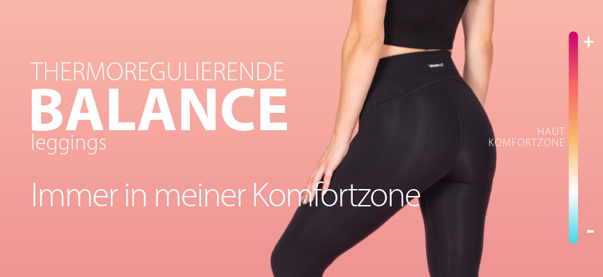 LIPOELASTIC BALANCE Leggings mit temperaturregulierender Veredelung. Frau in schwarzen Leggings neben dem Claim ‚Immer in meiner Komfortzone‘.